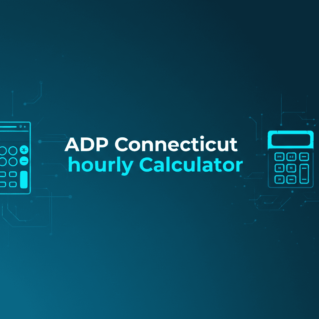 ADP Connecticut Hourly Calculator tool interface