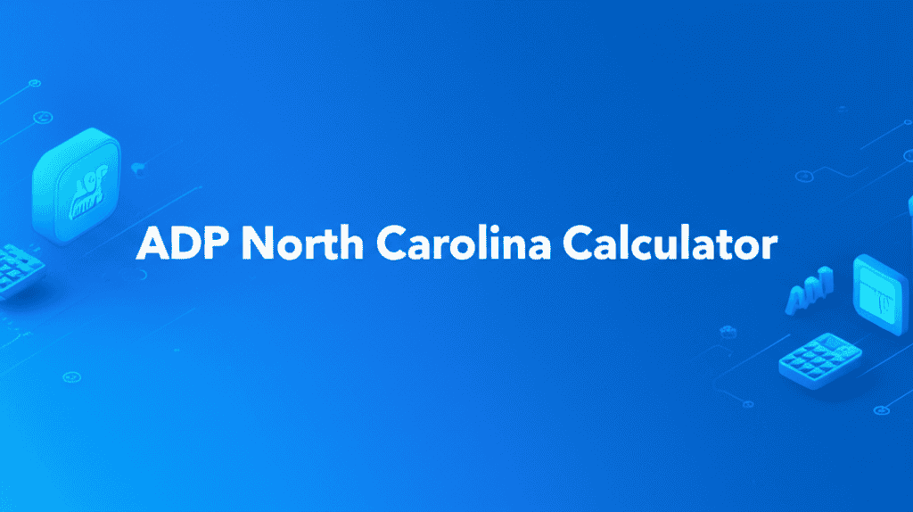 ADP North Carolina calculator