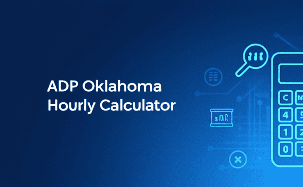 ADP Oklahoma Hourly Calculator interface