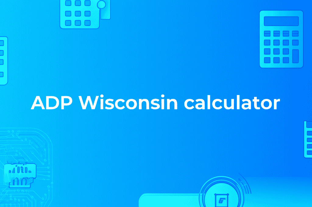ADP Wisconsin Calculator Interface