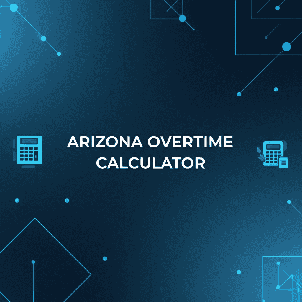 Arizona Overtime Calculator showing calculation
