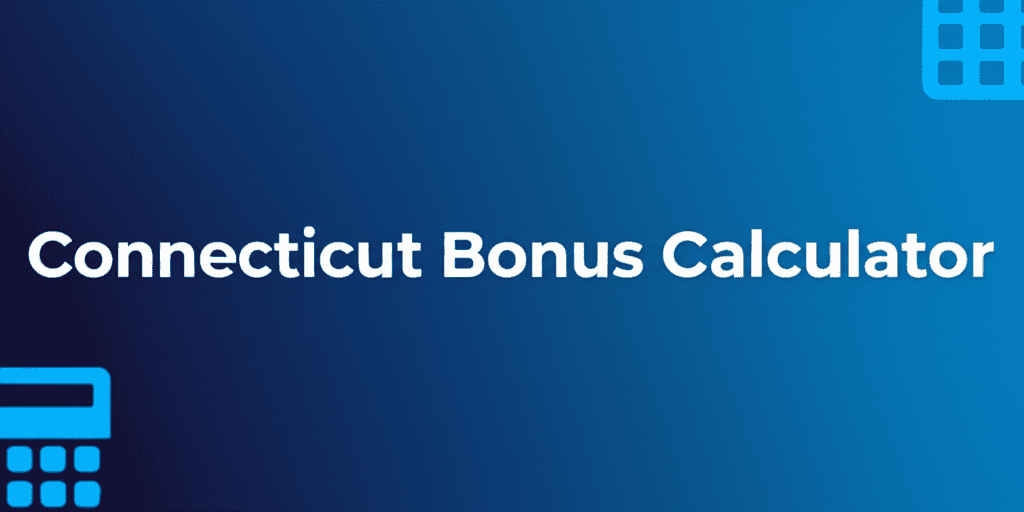 Connecticut Bonus Calculator