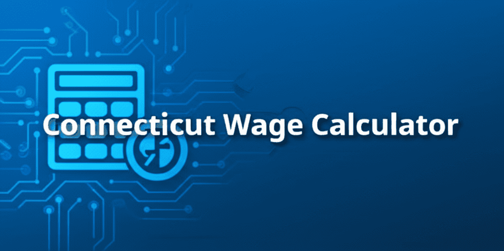 Connecticut Wage Calculator Interface