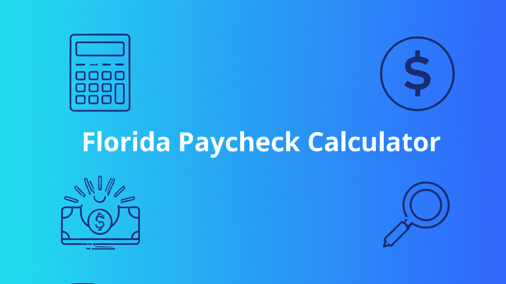 Florida paycheck calculator