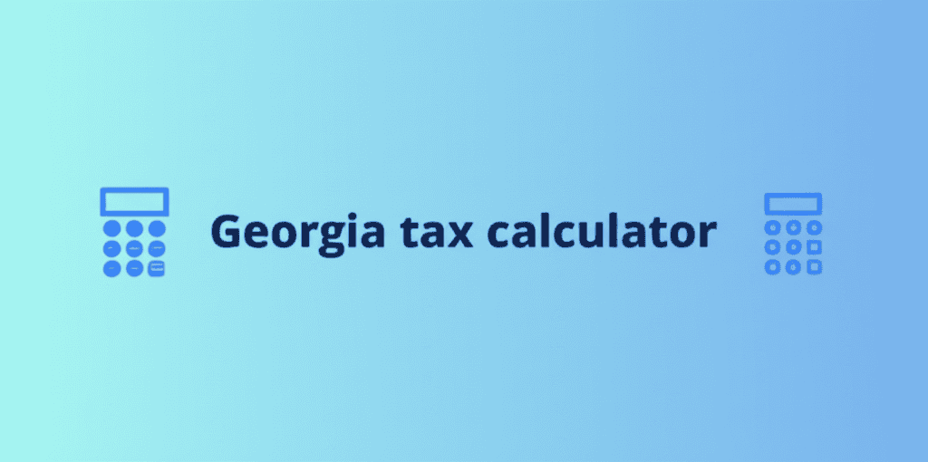 Georgia Tax Calculator