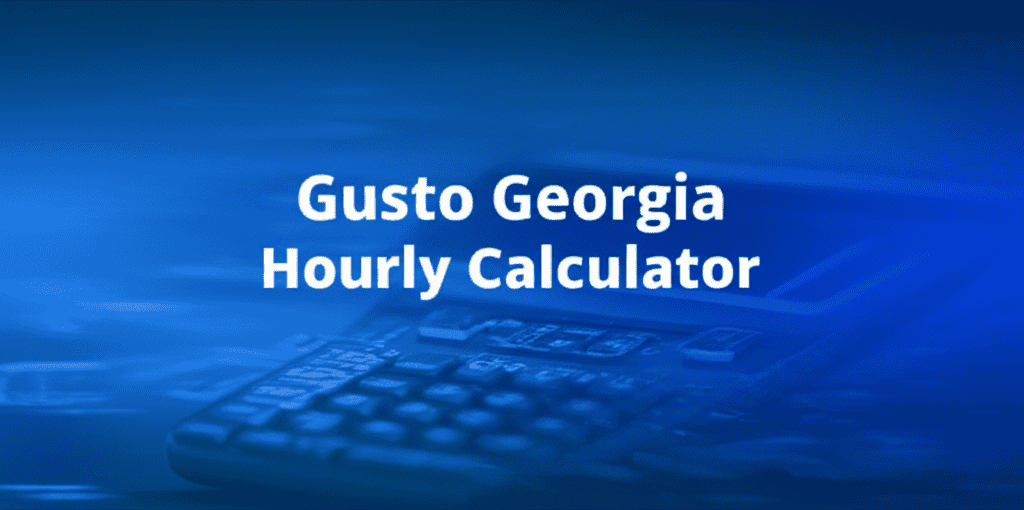 Gusto Georgia Hourly Calculator tool
