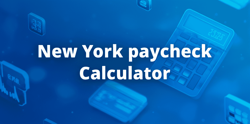 New York Paycheck Calculator Interface