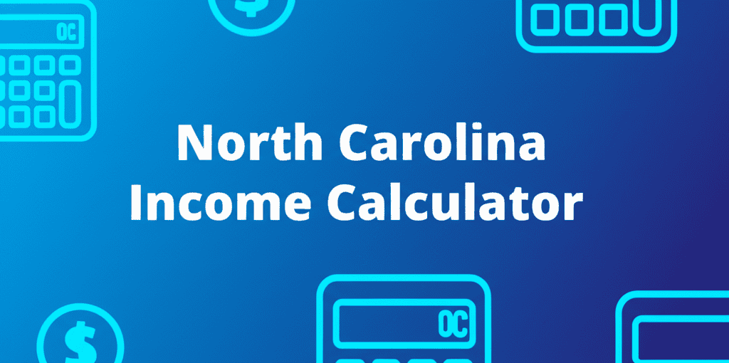 North Carolina Income Calculator Interface