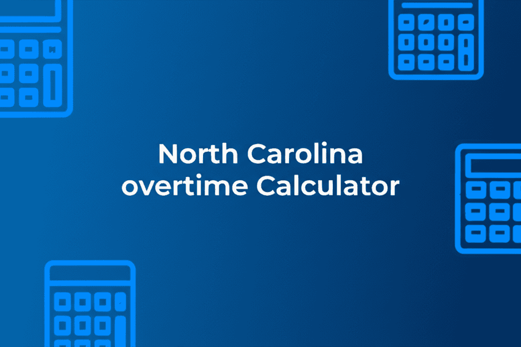 North Carolina Overtime Calculator Tool
