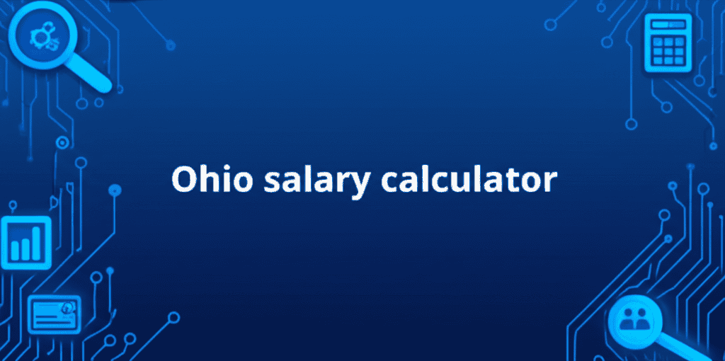 Ohio Salary Calculator showing tax deductions and net pay