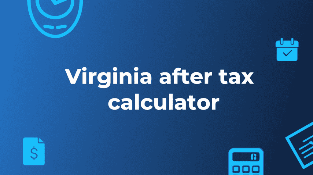 virginia-after-tax-calculator