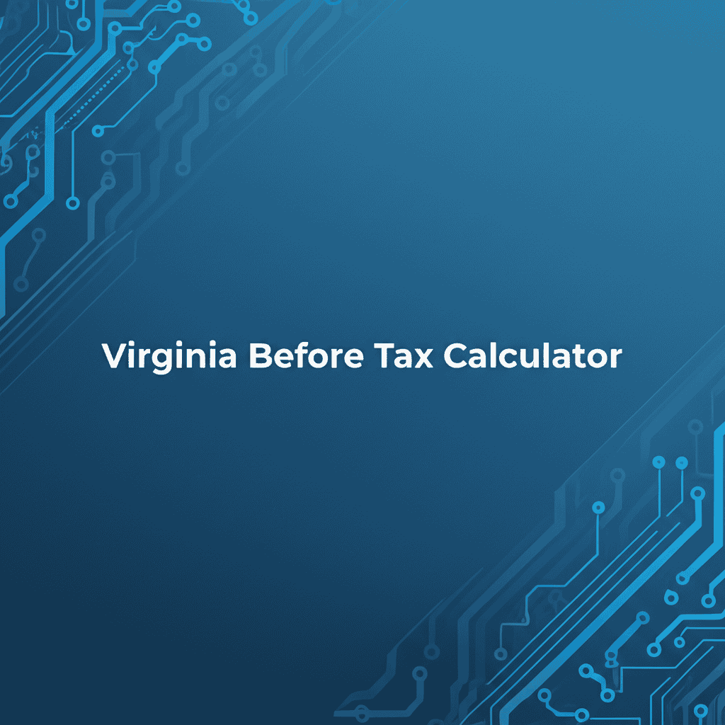 Virginia Before Tax Calculator